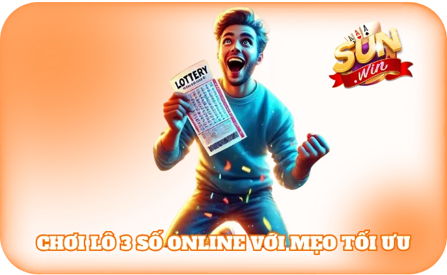 Hướng dẫn chơi lô 3 số online với mẹo tối ưu