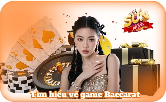Mẹo Chơi Baccarat - Bí Quyết Săn Tiền Thưởng Tại SunWin 2 Tìm hiểu về game trước khi áp dụng mẹo chơi Baccarat